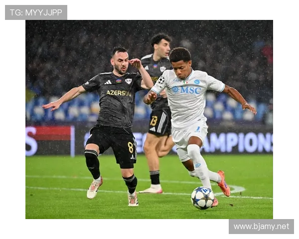 那不勒斯欧冠突破难点显现,对球队竞争格局带来阶段性变化