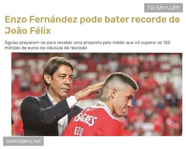 恩佐世界杯一战封神如何改变生涯轨迹 恩佐世界杯一战封神如何改变生涯轨迹